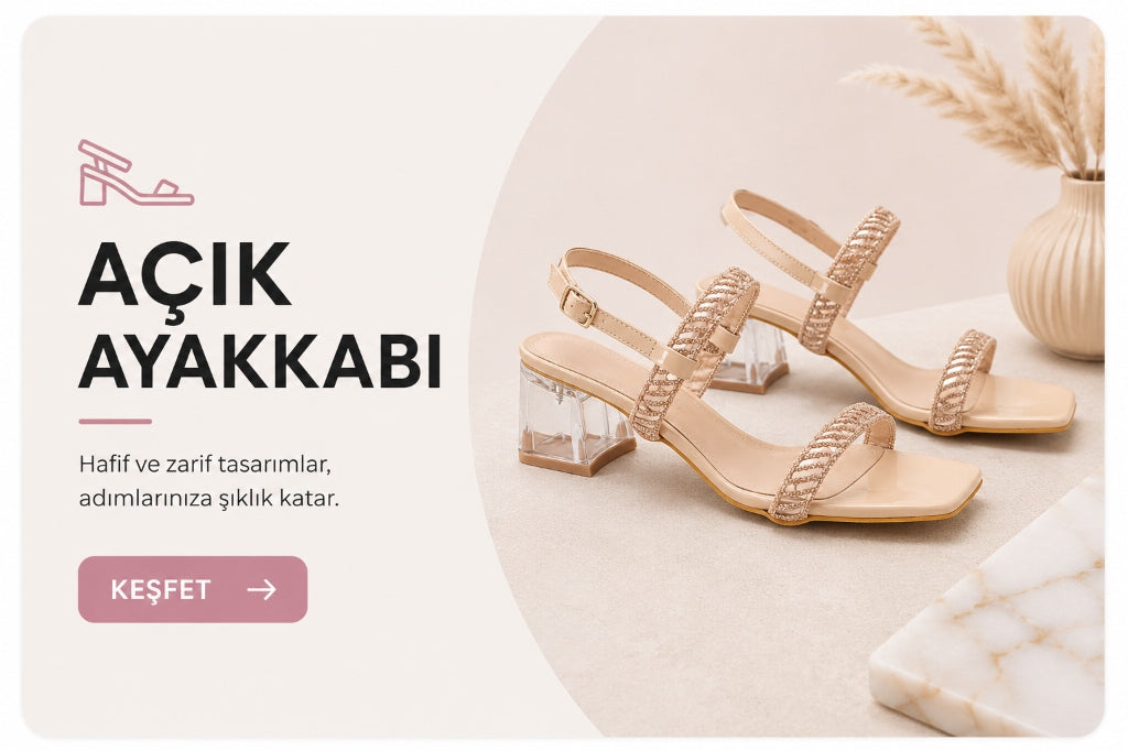 AÇIK AYAKKABI